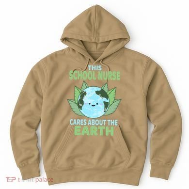 School Nurse Earth Day School Classroom Hoodie