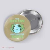 School Nurse Earth Day School Classroom Button thumb 0