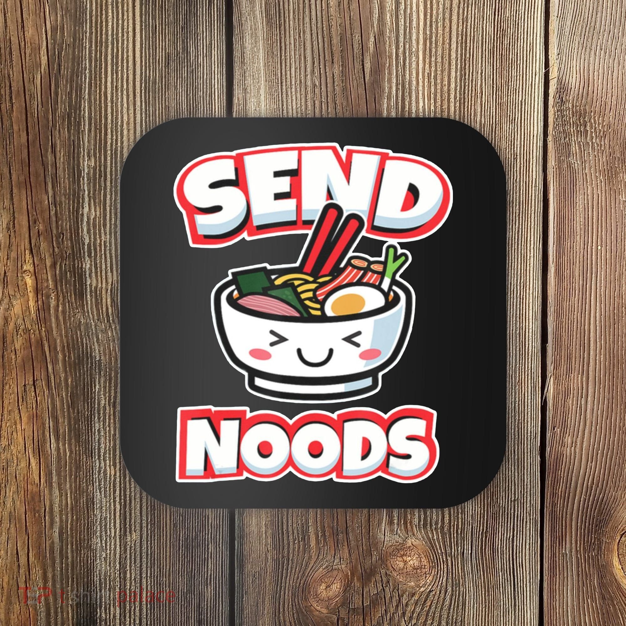 Send Noods Funny Japan Ramen Gift Coaster