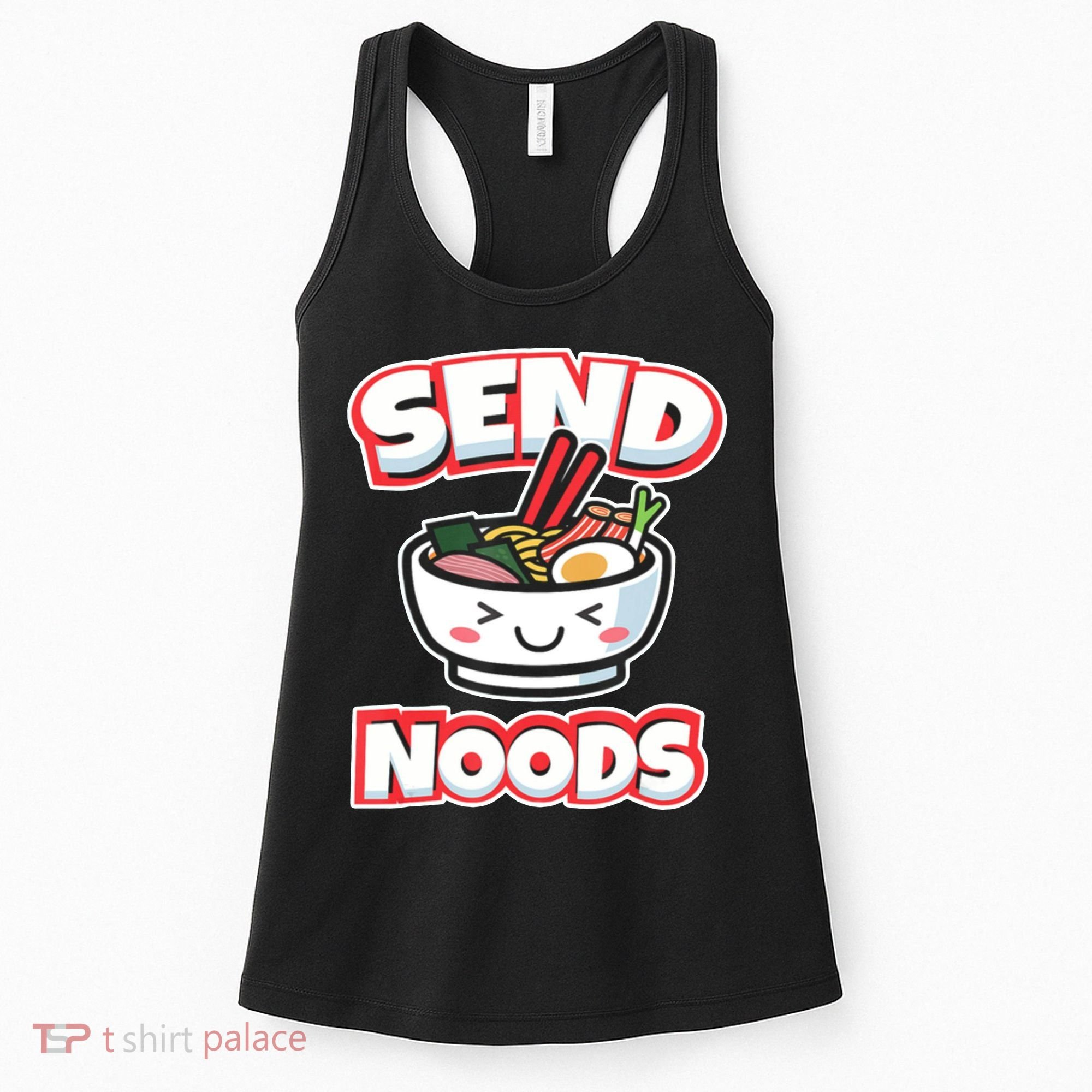 Send Noods Funny Japan Ramen Gift Women's Tank Top