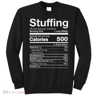 Stuffing Nutrition Funny Thanksgiving Costume Dark Sweatshirt