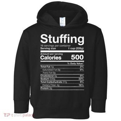Stuffing Nutrition Funny Thanksgiving Costume Dark Toddler Hoodie