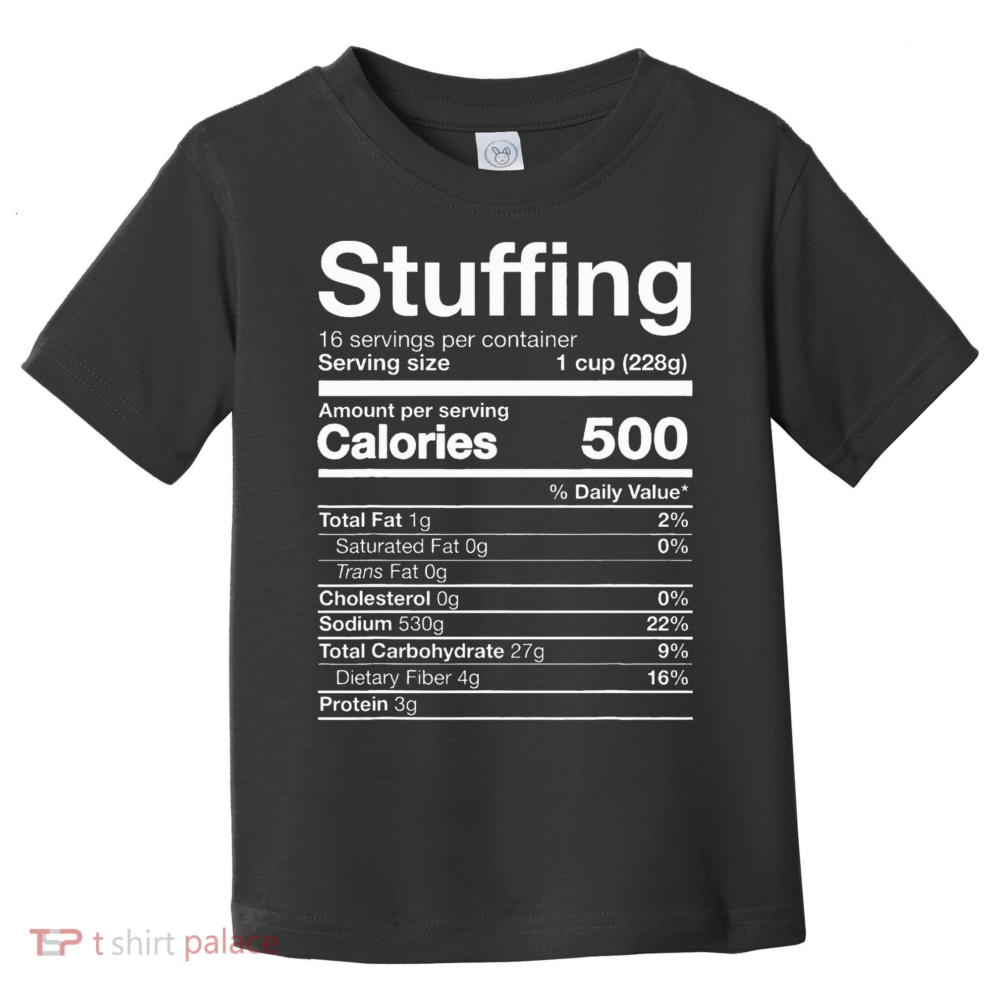 Stuffing Nutrition Funny Thanksgiving Costume Dark Toddler T-Shirt