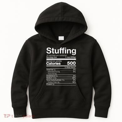 Stuffing Nutrition Funny Thanksgiving Costume Dark Kids Hoodie