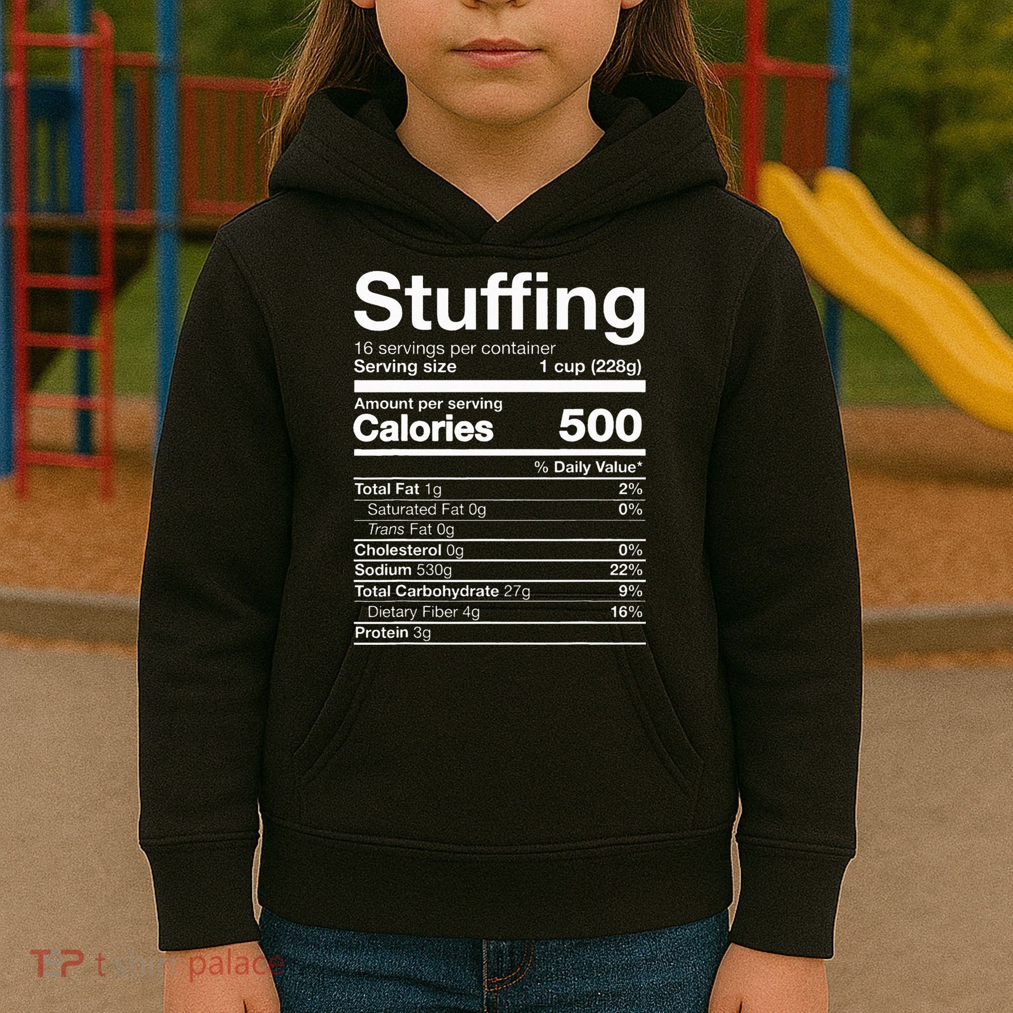 Stuffing Nutrition Funny Thanksgiving Costume Dark Kids Hoodie