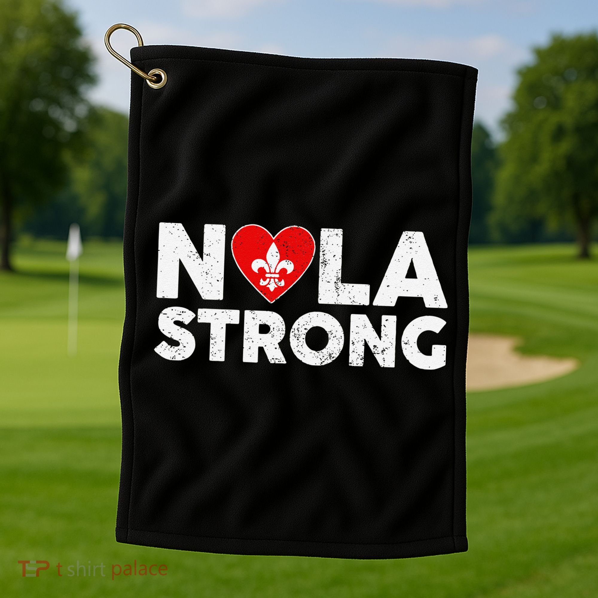 Support Never Forget New Orleans Nola Strong 2025 Golf Towel