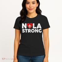 Support Never Forget New Orleans Nola Strong 2025 Women's T-Shirt thumb 4