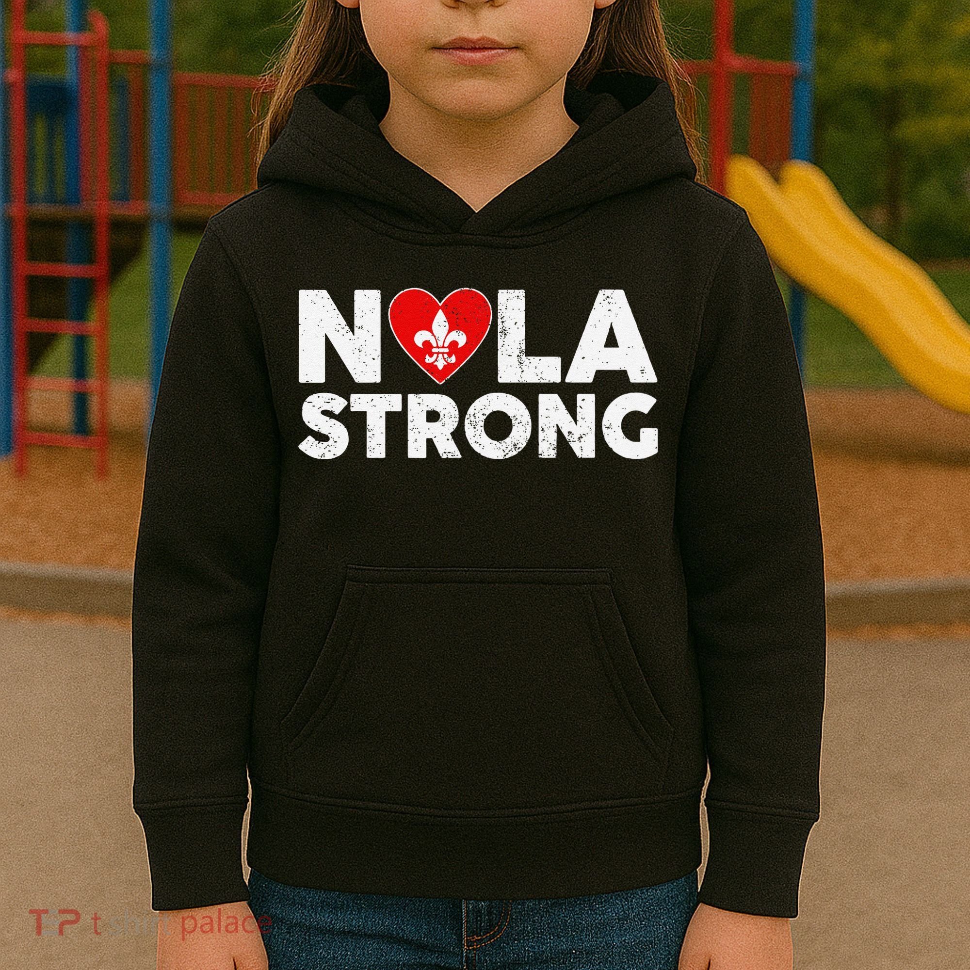 Support Never Forget New Orleans Nola Strong 2025 Kids Hoodie