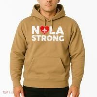 Support Never Forget New Orleans Nola Strong 2025 Hoodie thumb 2