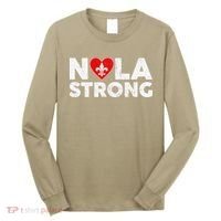 Support Never Forget New Orleans Nola Strong 2025 Long Sleeve Shirt thumb 0