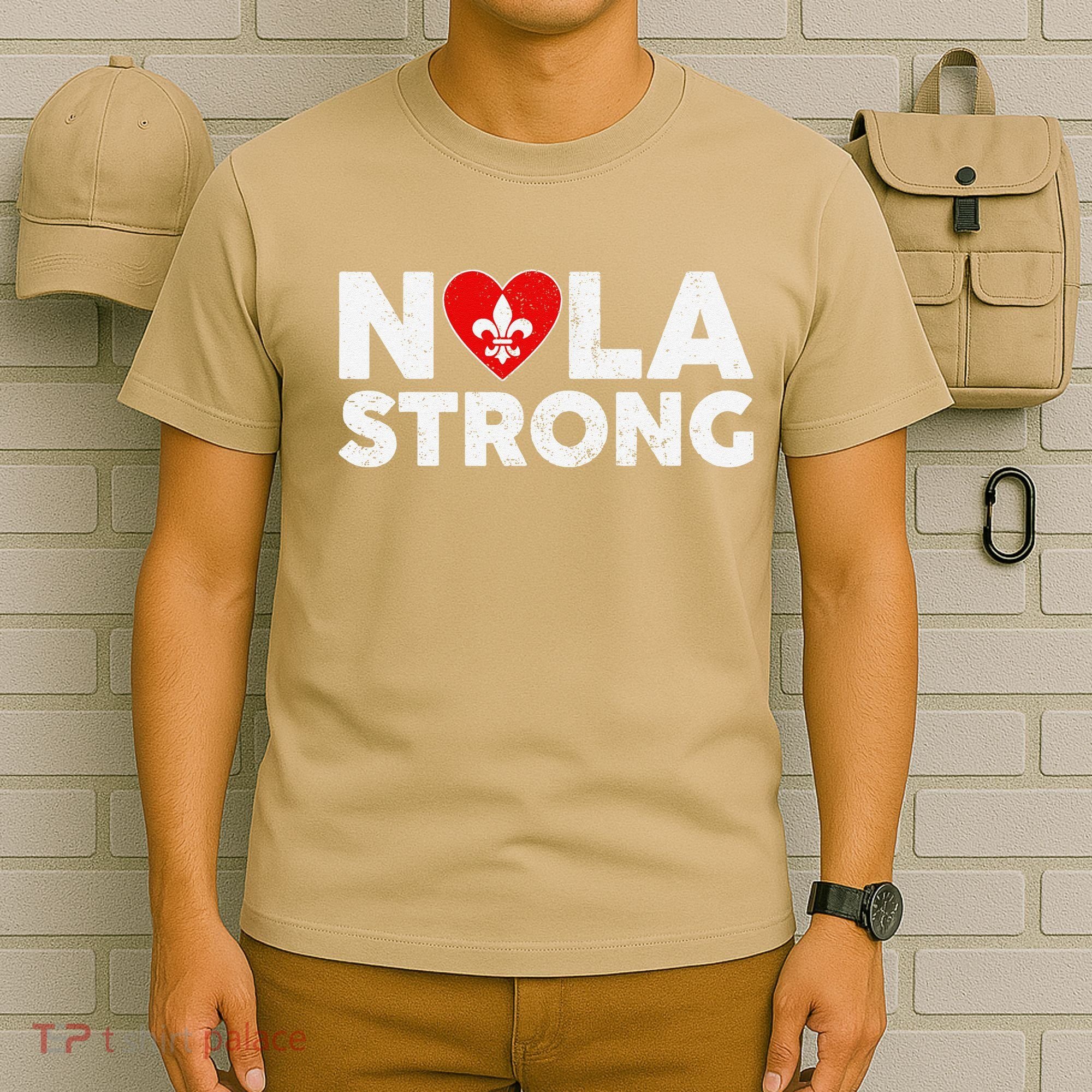 Support Never Forget New Orleans Nola Strong 2025 T-Shirt