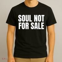 Soul Not For Sale T-Shirt thumb 3
