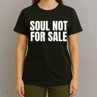 Soul Not For Sale T-Shirt thumb 4