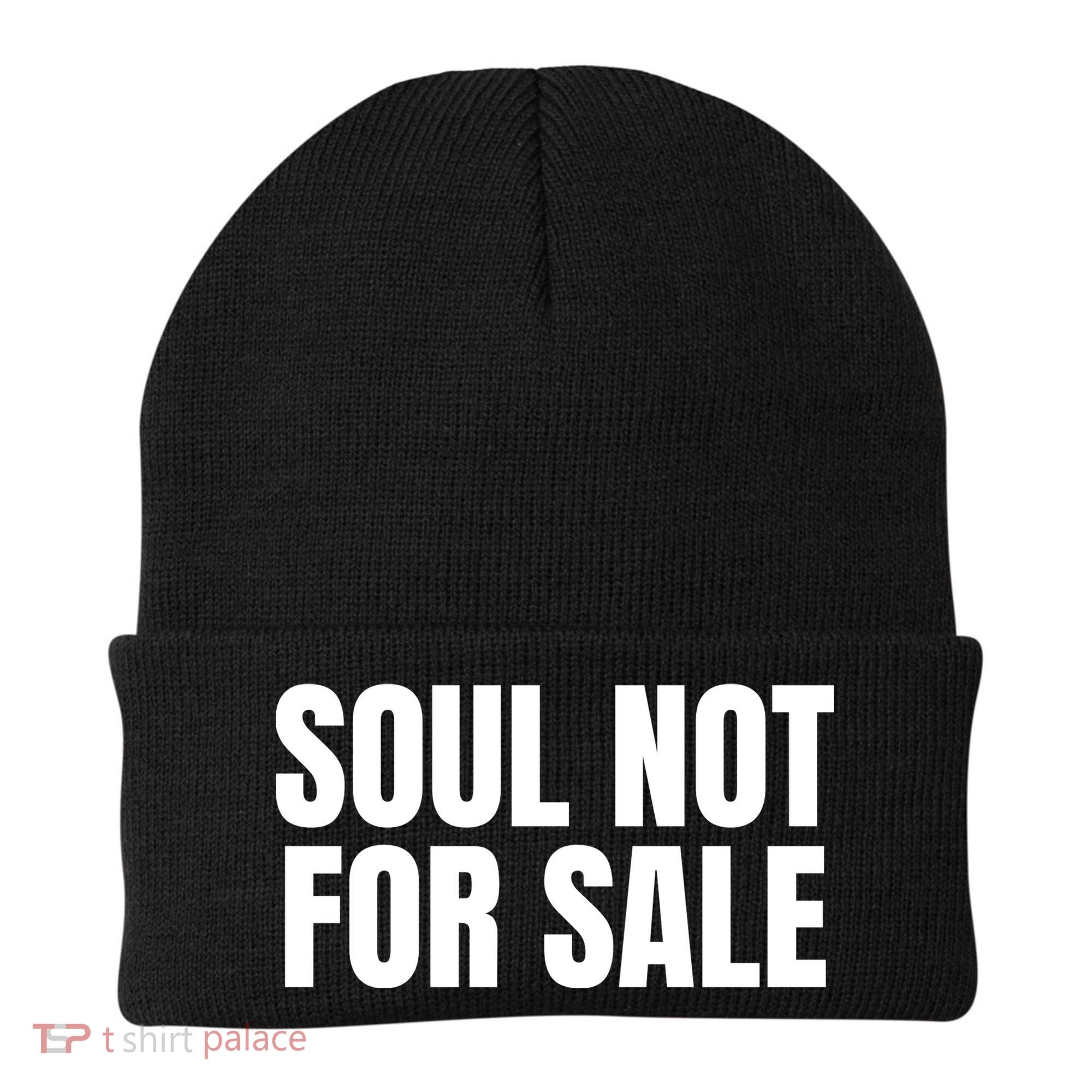 Soul Not For Sale Beanie
