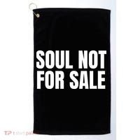 Soul Not For Sale Golf Towel thumb 0
