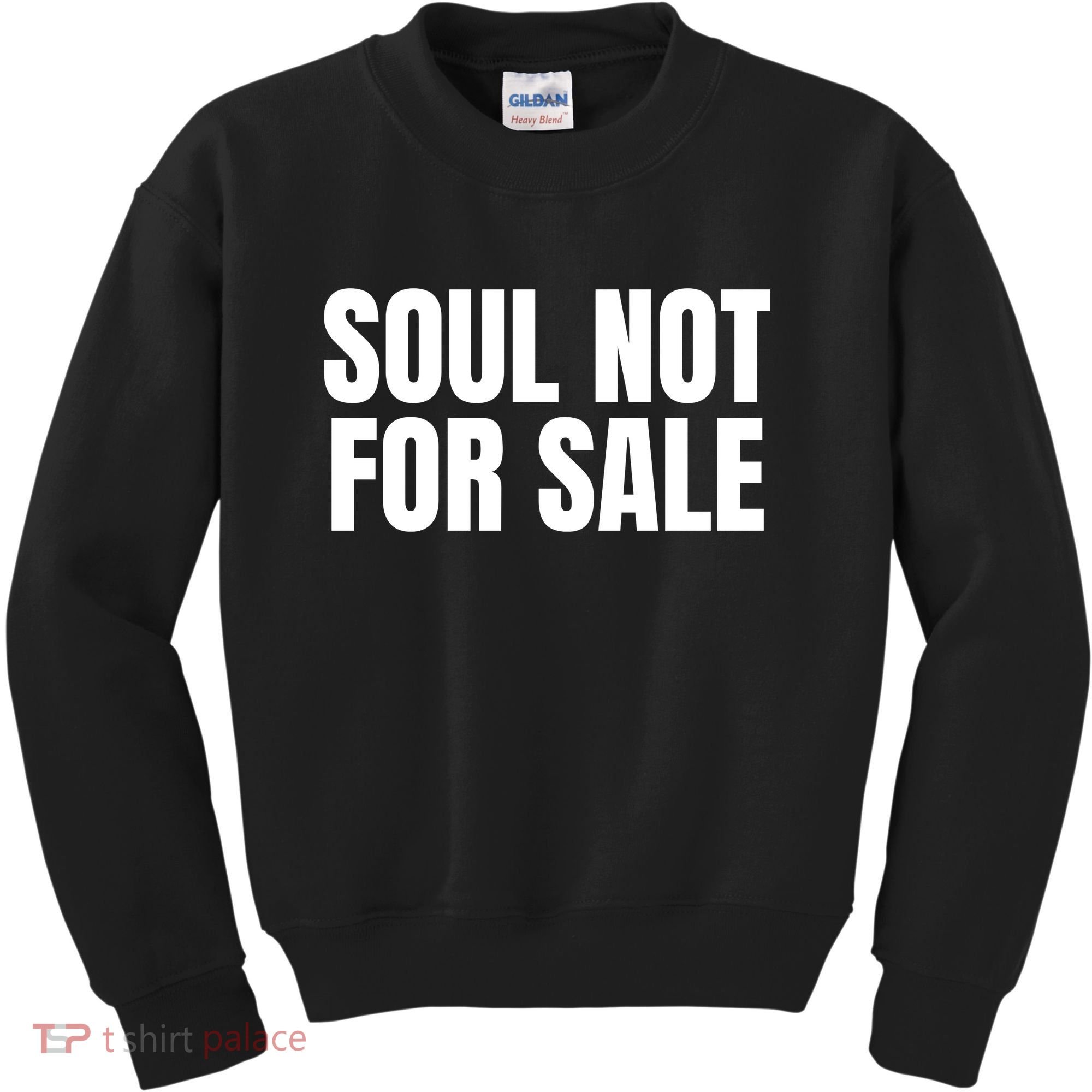 Soul Not For Sale Kids Sweatshirt