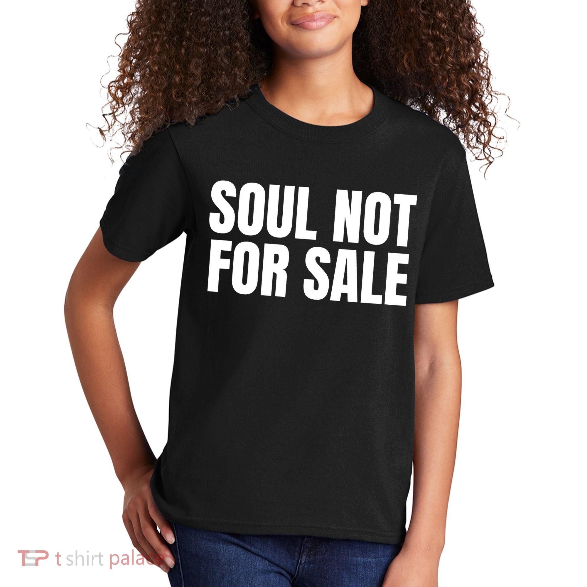 Soul Not For Sale Kids T-Shirt