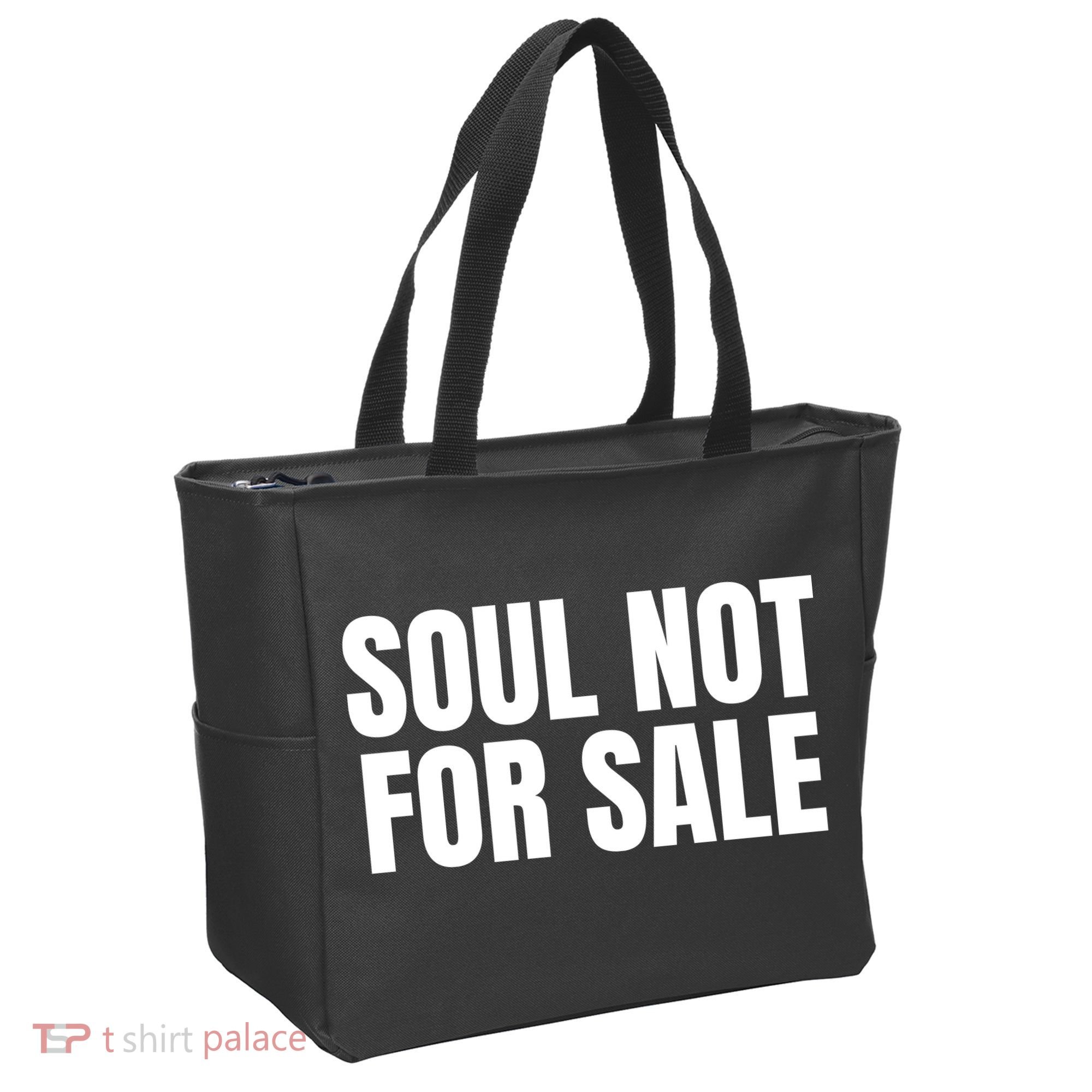 Soul Not For Sale Tote Bag