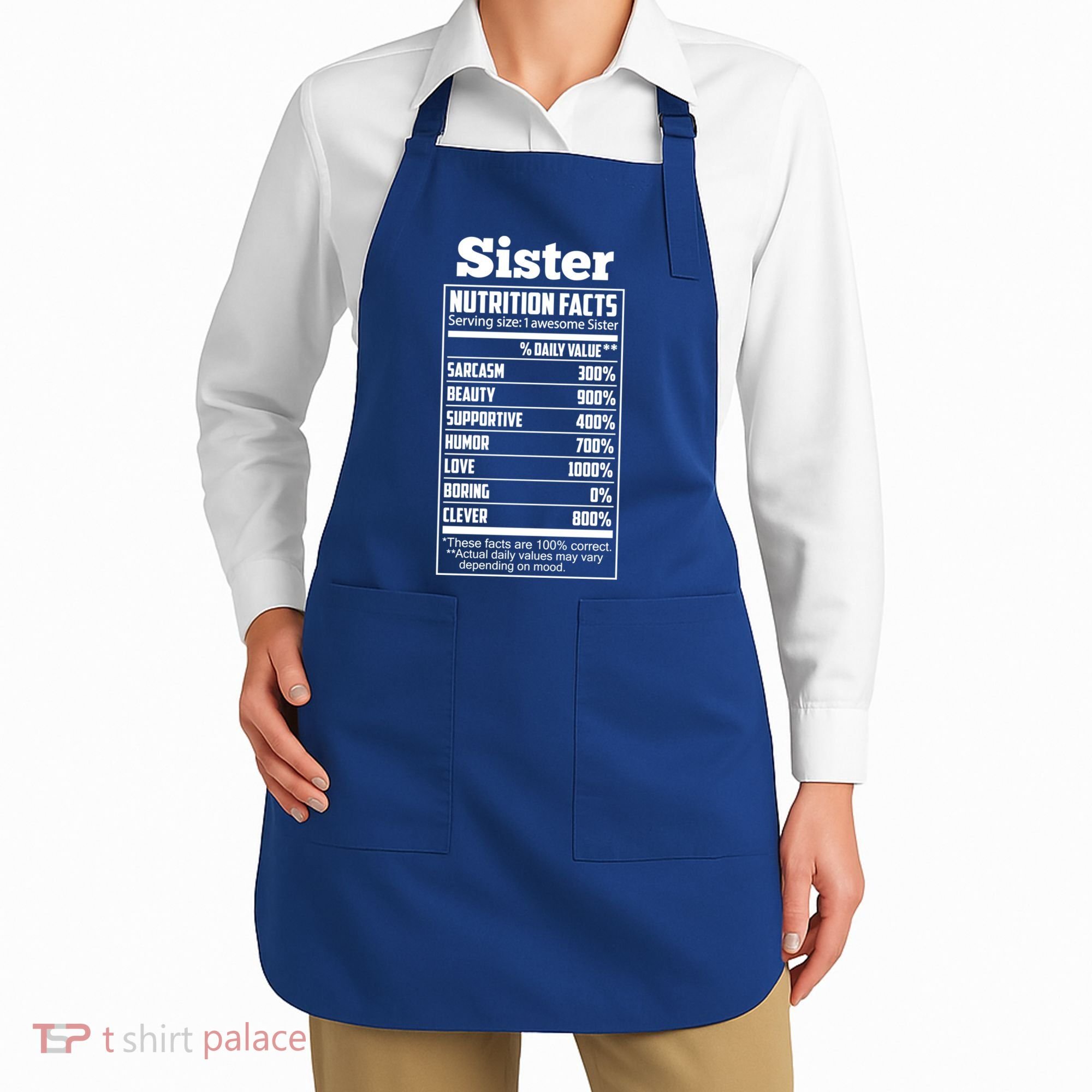 Sister Nutrition Facts Funny Mothers Day Gift Apron
