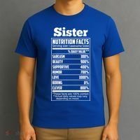 Sister Nutrition Facts Funny Mothers Day Gift T-Shirt thumb 3
