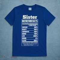 Sister Nutrition Facts Funny Mothers Day Gift T-Shirt thumb 5