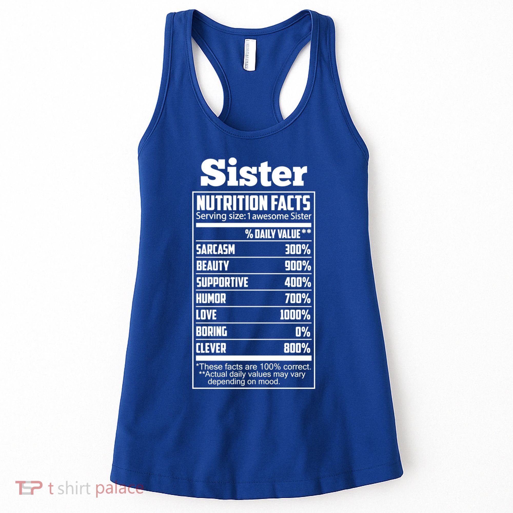 Sister Nutrition Facts Funny Mothers Day Gift Women's Tank Top