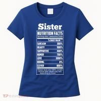 Sister Nutrition Facts Funny Mothers Day Gift Women's T-Shirt thumb 0