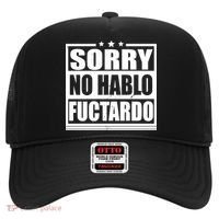 Sorry No Hablo Fuctardo Funny Hat thumb 0
