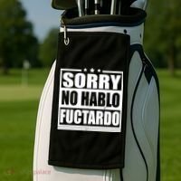 Sorry No Hablo Fuctardo Funny Golf Towel thumb 2
