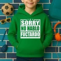 Sorry No Hablo Fuctardo Funny Kids Hoodie thumb 2