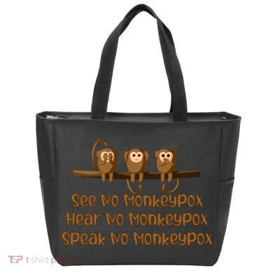 See NO Monkeypox, Hear NO Monkeypox, Speak NO Monkeypox Tote Bag