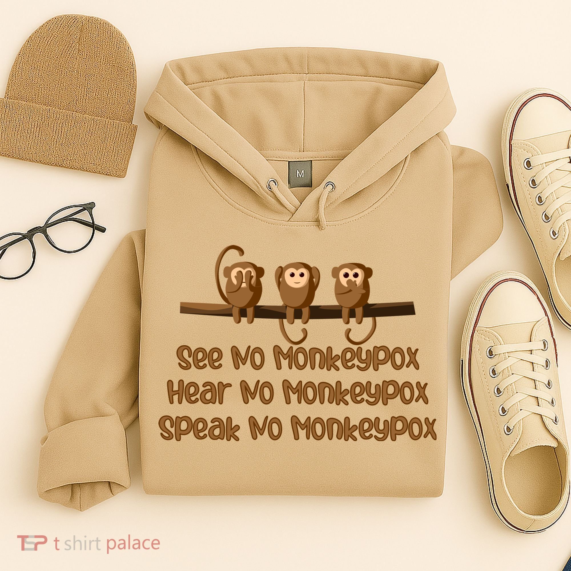 See NO Monkeypox, Hear NO Monkeypox, Speak NO Monkeypox Hoodie