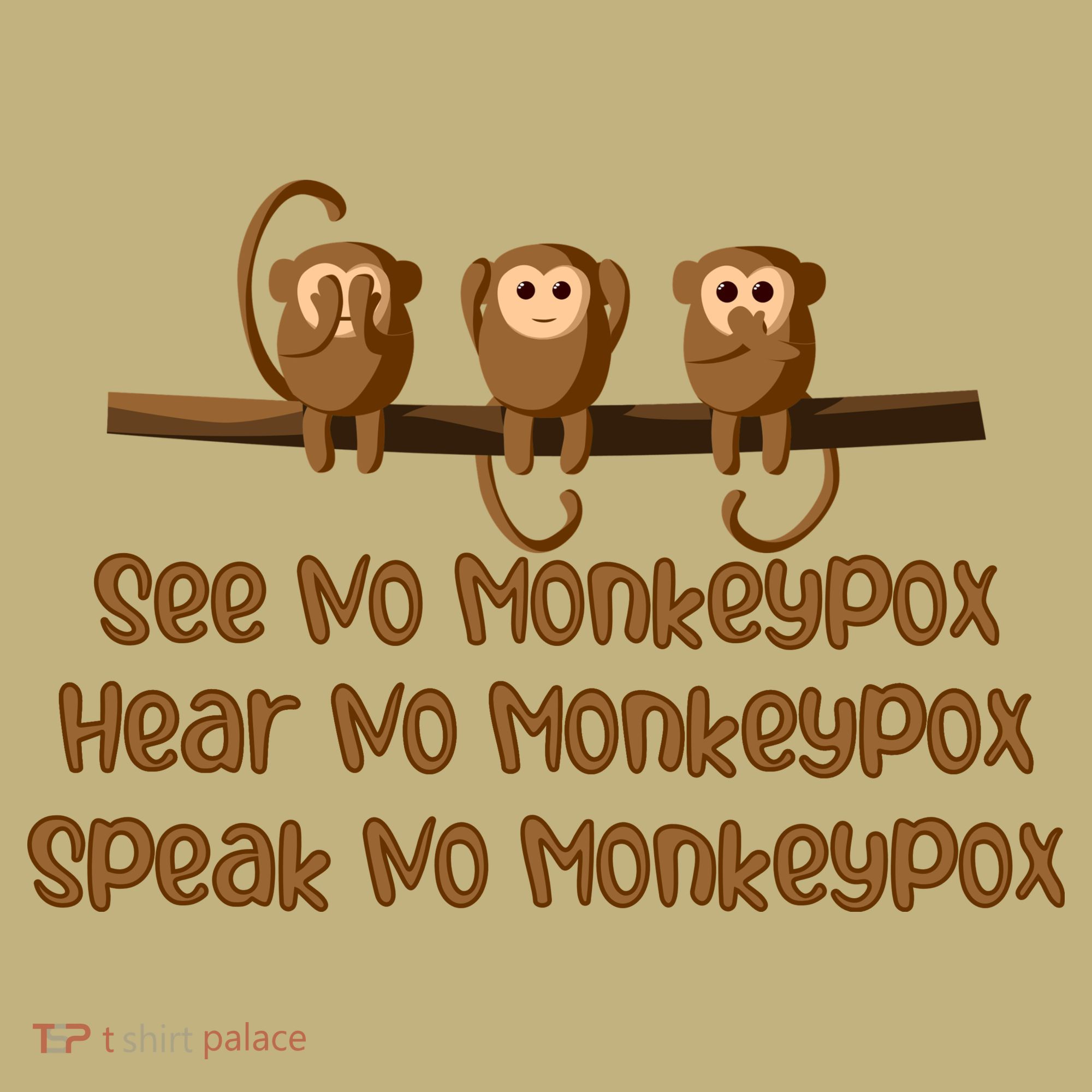 See NO Monkeypox, Hear NO Monkeypox, Speak NO Monkeypox Polo