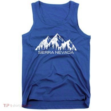 Sierra Nevada Mountains Cool Sierra Nevada Souvenir Gift Cool Gift Tank Top