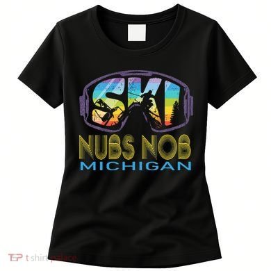 Ski Nubs Nob Michigan Skiing Vacation Women's T-Shirt