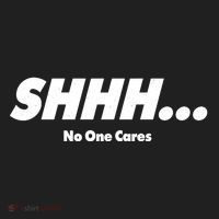 Shhh No One Cares Women's Sweatshirt thumb 2