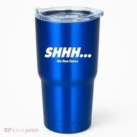 Shhh No One Cares Tumbler thumb 0