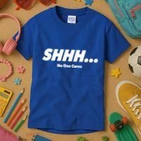 Shhh No One Cares Kids T-Shirt thumb 3