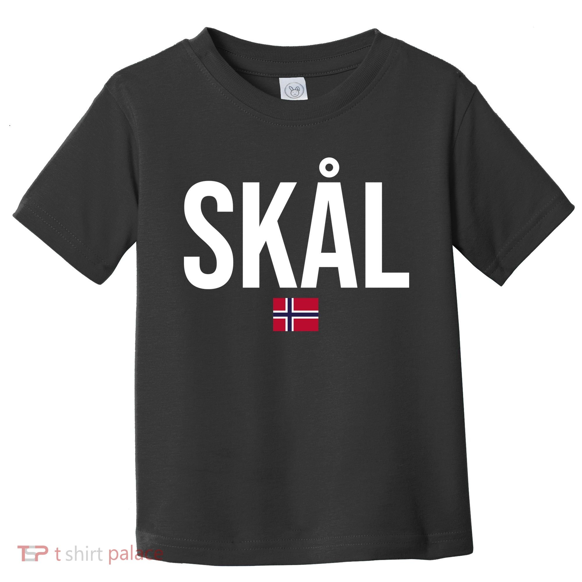 Skal Norwegian Phrase Saying Gift Cheers In Norway Toddler T-Shirt