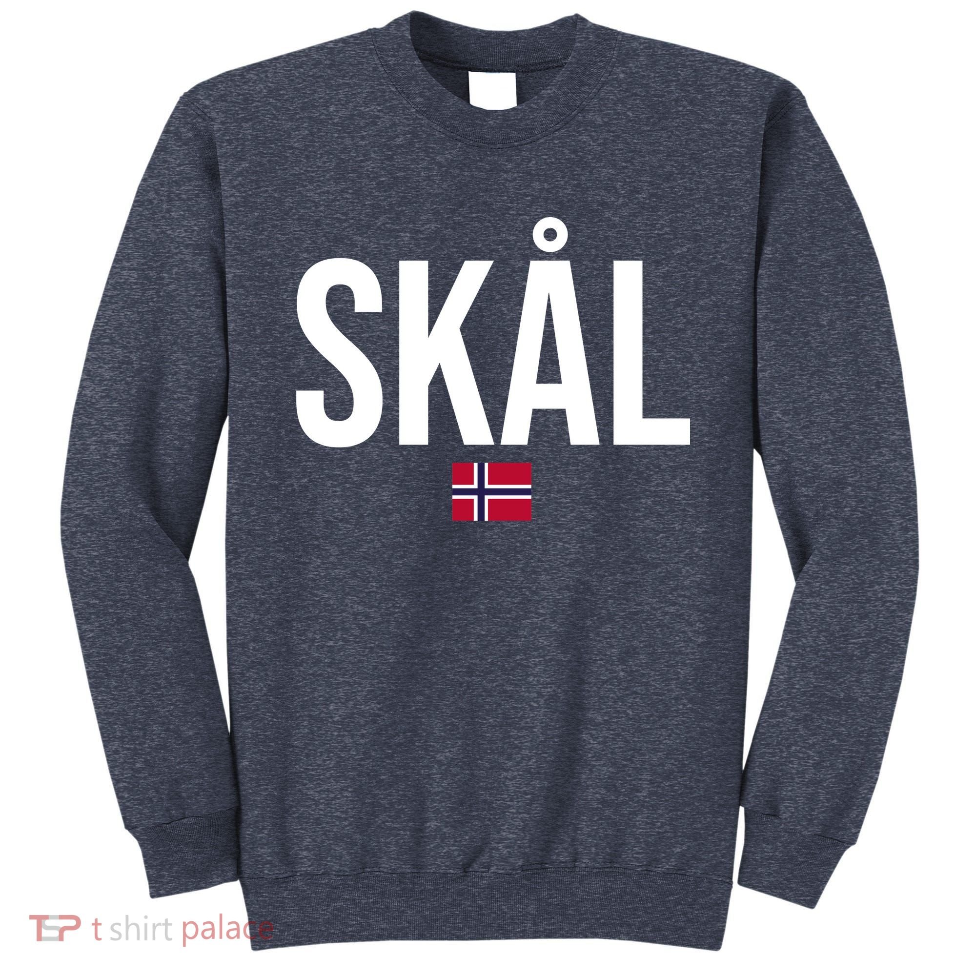 Skal Norwegian Phrase Saying Gift Cheers In Norway Sweatshirt