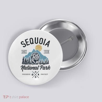 Sequoia National Park Novelty Hiking Camping Button