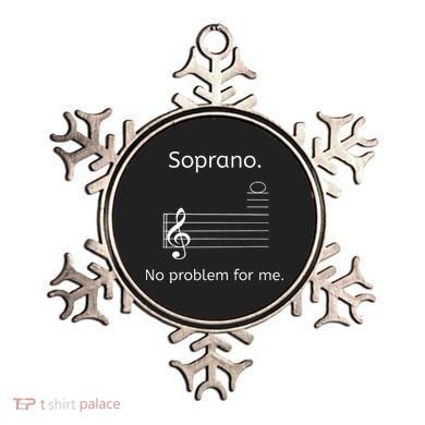 Soprano No Problem For Me Music Choir Singing Ornament