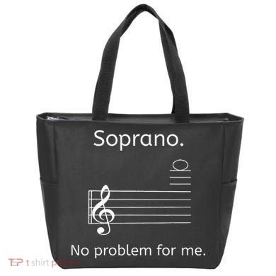 Soprano No Problem For Me Music Choir Singing Tote Bag