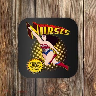 Superhero Nurses Saving The World One Life At A Time Coaster