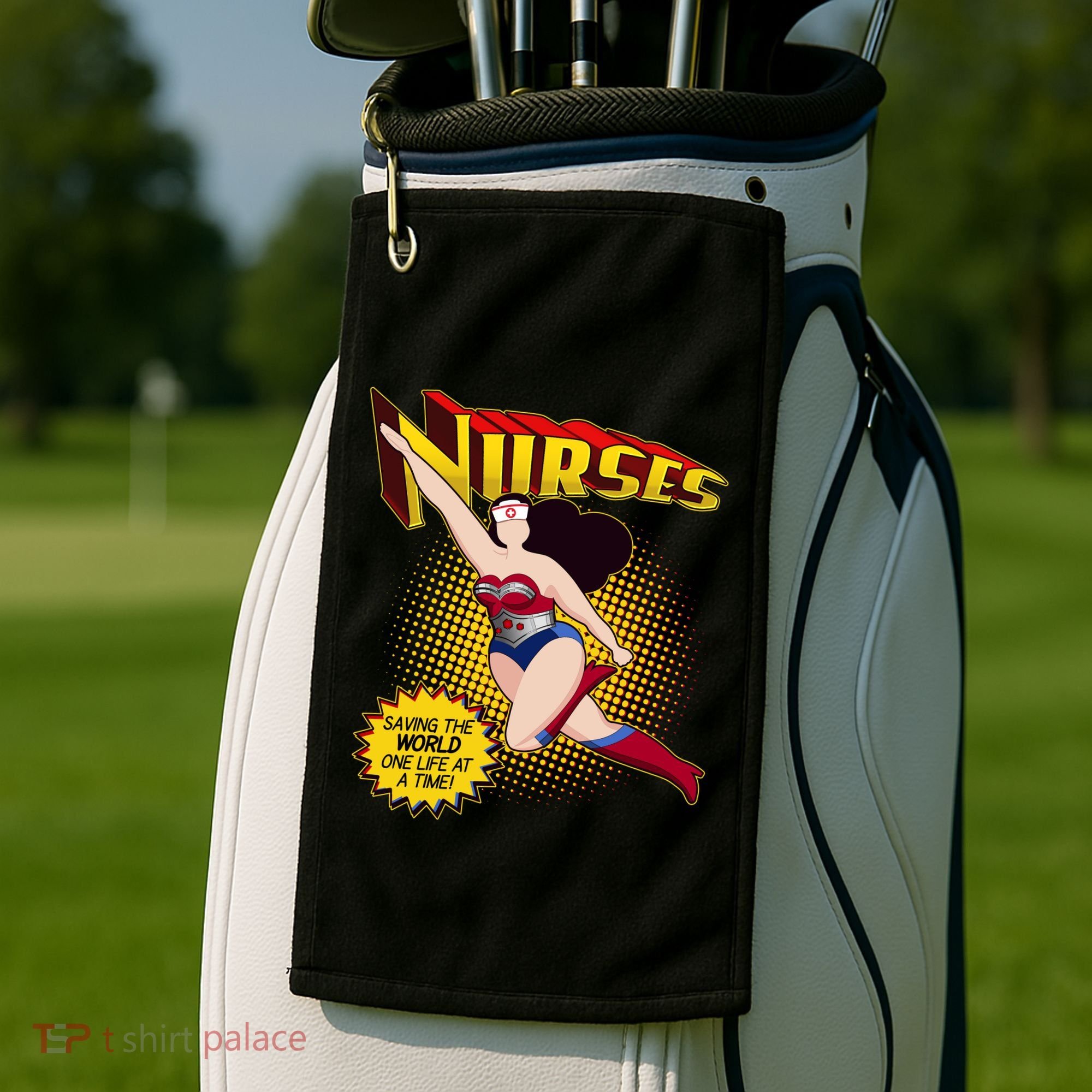 Superhero Nurses Saving The World One Life At A Time Golf Towel