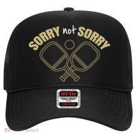 Sorry Not Sorry Pickleball Hat thumb 0