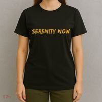 Serenity Now T-Shirt thumb 4