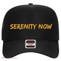 Serenity Now Hat thumb 0