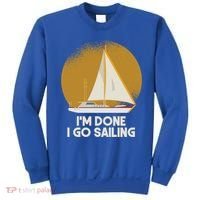 Sailing Nautical Sailor Great Gift Captain Sail Anchor Funny Sailing Meaningful Sweatshirt thumb 0