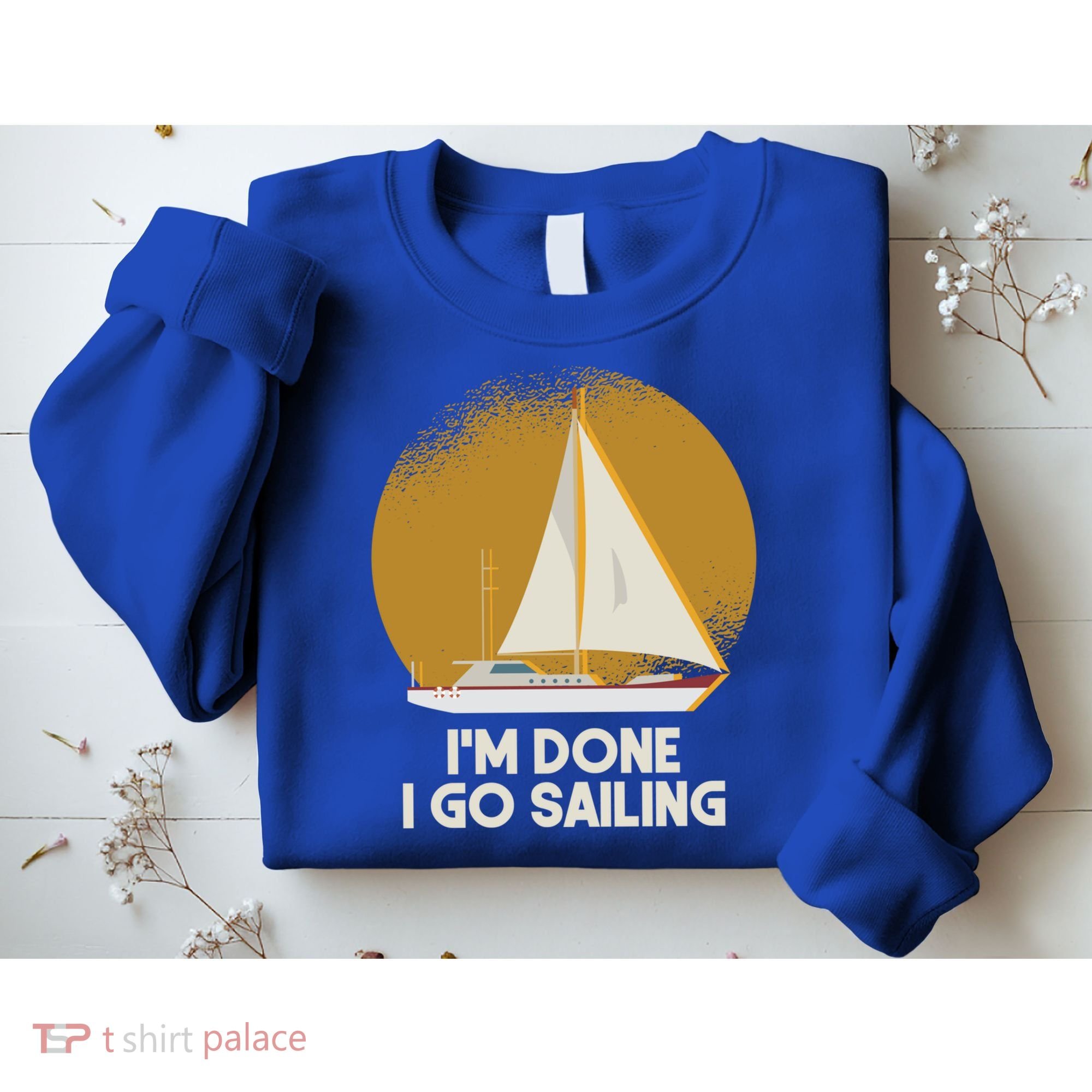 Sailing Nautical Sailor Great Gift Captain Sail Anchor Funny Sailing Meaningful Sweatshirt